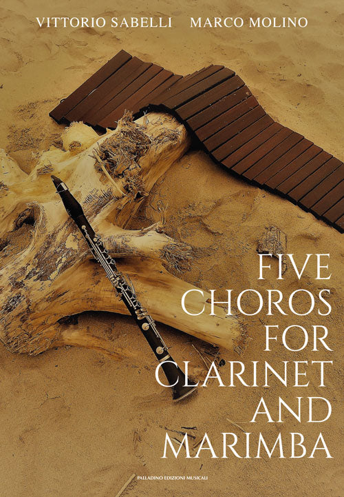 FIVE CHOROS FOR CLARINET AND MARIMBA