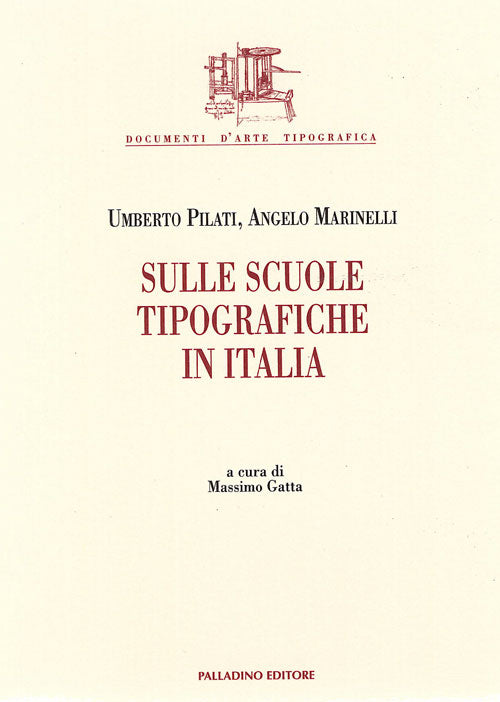SULLE SCUOLE TIPOGRAFICHE IN ITALIA